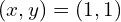 (x, y) = (1, 1)