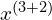 x^{(3+2)}