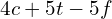 4c+5t-5f