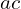 ac