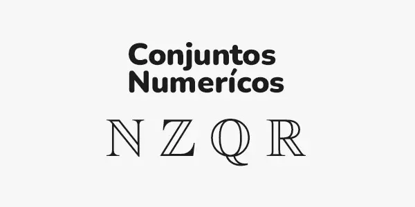 Ramas de la matemática - Conjuntos numéricos de algebra
