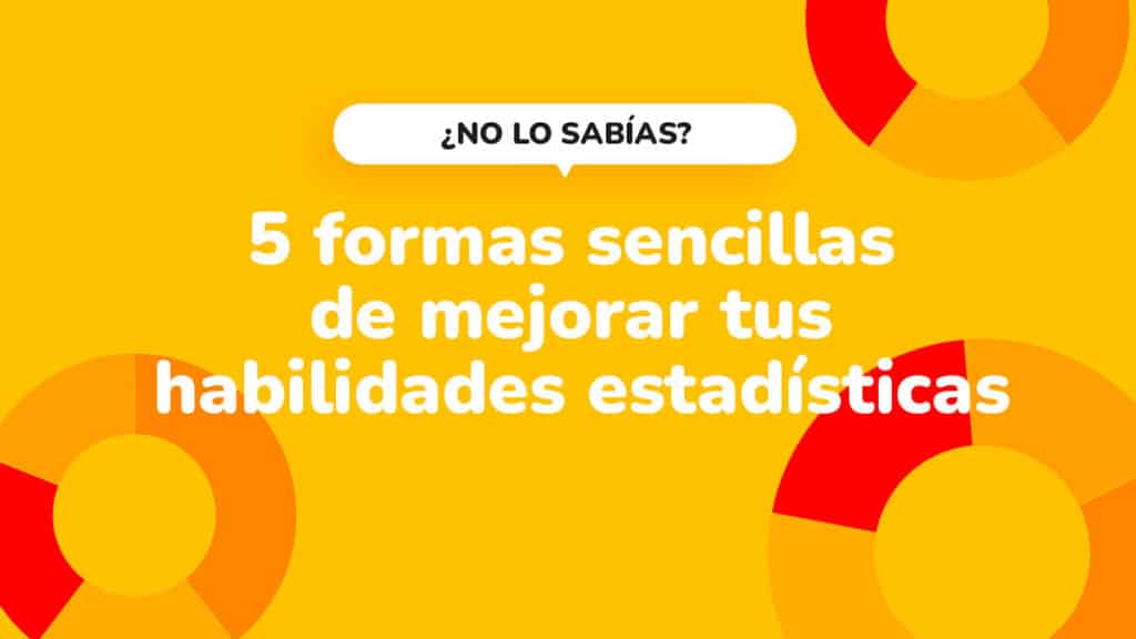 Habilidades estadísticas