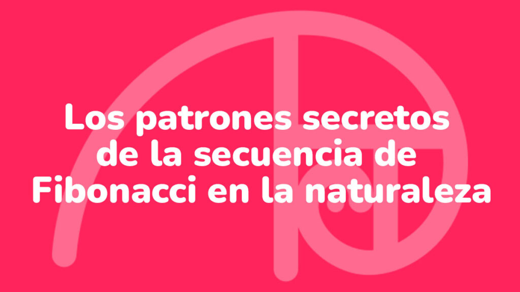Fibonacci-en-la-naturaleza